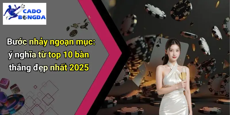 Top 10 Bàn Thắng Đẹp Nhất 2025: Siêu Phẩm Cháy Màn Mãn Nhãn 1 Top 10 Bàn Thắng Đẹp Nhất 2025
