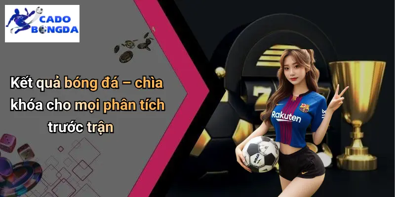 Kết Quả Bóng Đá 27 Kết Quả Bóng Đá