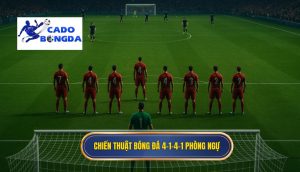 Chiến thuật bóng đá 4-1-4-1 phòng ngự