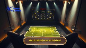 Chiến thuật Jurgen Klopp: Đỉnh Cao Gegenpressing Và Nghệ Thuật Tấn Công