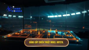 Chiến thuật Mikel Arteta: Phân tích cuộc cách mạng tại Arsenal