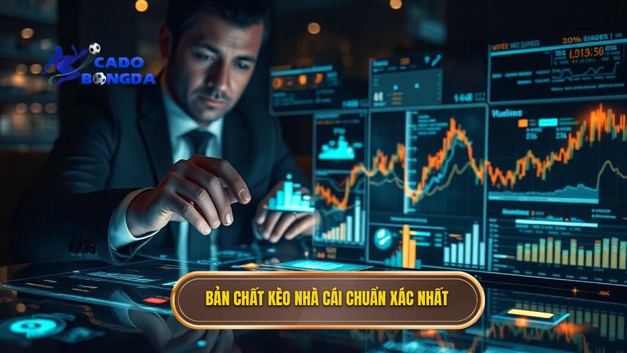 Mẹo Cá Cược Bóng Đá Dễ Thắng: Cẩm Nang Toàn Tập Từ Cao Thủ 1 Bản chất kèo nhà cái chuẩn xác nhất